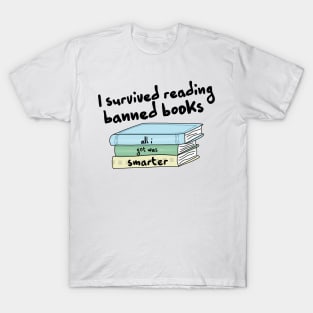 I Survived reading banned books T-Shirt